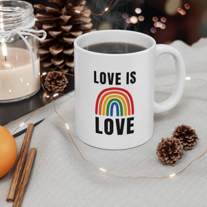 Love Is Love LGBTQ Ceramic Mug, LGBTQ Mug, Equality Gift, Gay Pride Gift, Gay Pride Mug, Gay Rights, LGBTQ