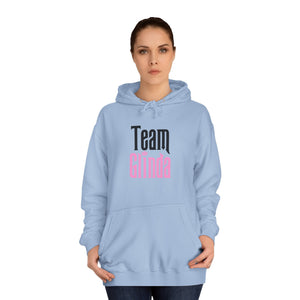 Team Glinda Unisex College Hoodie