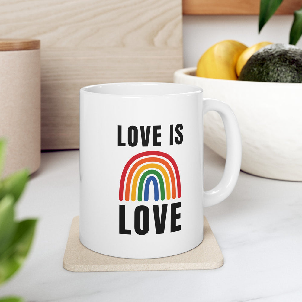 Love Is Love LGBTQ Ceramic Mug, LGBTQ Mug, Equality Gift, Gay Pride Gift, Gay Pride Mug, Gay Rights, LGBTQ