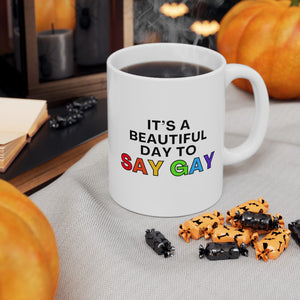 It's Beautiful Say Gay Ceramic Mug, LGBTQ Mug, Equality Gift, Gay Pride Gift, Gay Pride Mug, Gay Rights, LGBTQ