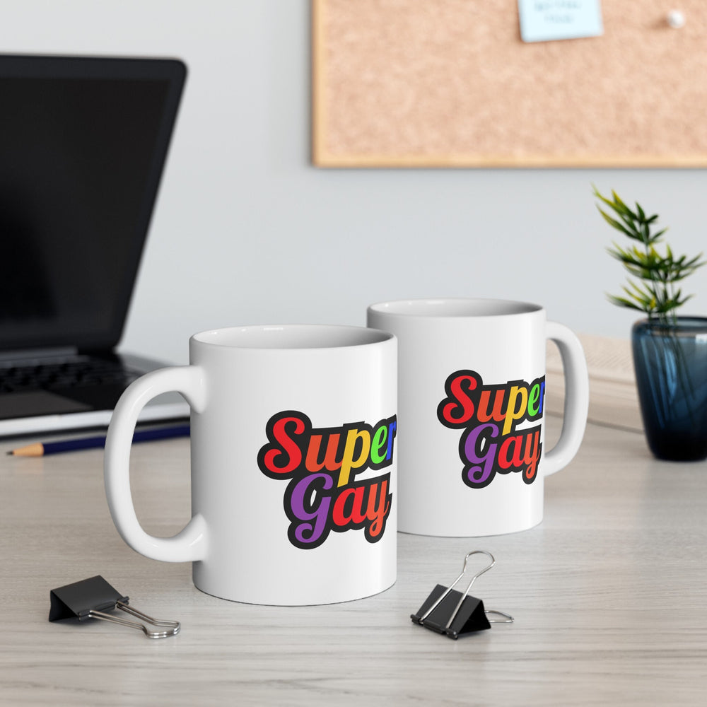 Super Gay Ceramic Mug, LGBTQ Mug, Equality Gift, Gay Pride Gift, Gay Pride Mug, Gay Rights