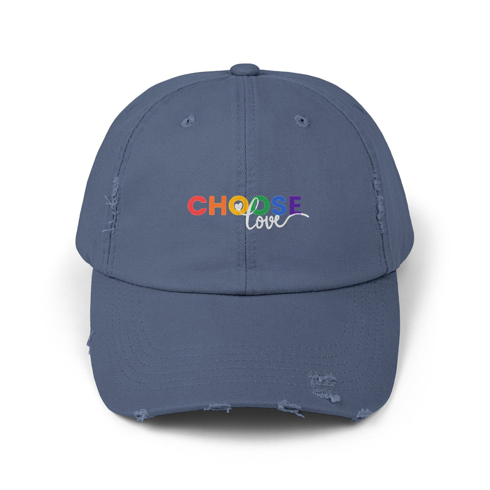 Choose Love Distressed Cap, Gay Pride Cap, Gay Rights, LGBTQ, Equal Rights Cap, Queer gift, Perfect gift, Pride Rainbow Hat, Pride Cap