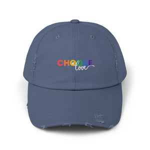 Choose Love Distressed Cap, Gay Pride Cap, Gay Rights, LGBTQ, Equal Rights Cap, Queer gift, Perfect gift, Pride Rainbow Hat, Pride Cap