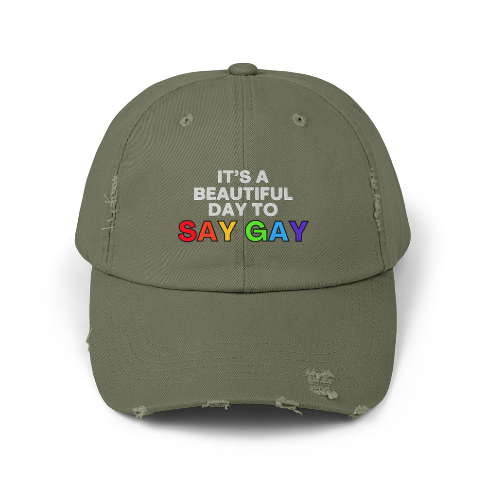 It's Beautiful Day To Say Gay Distressed Cap, Gay Pride Cap, Gay Rights, LGBTQ, Equal Rights Cap, Queer gift, Perfect gift